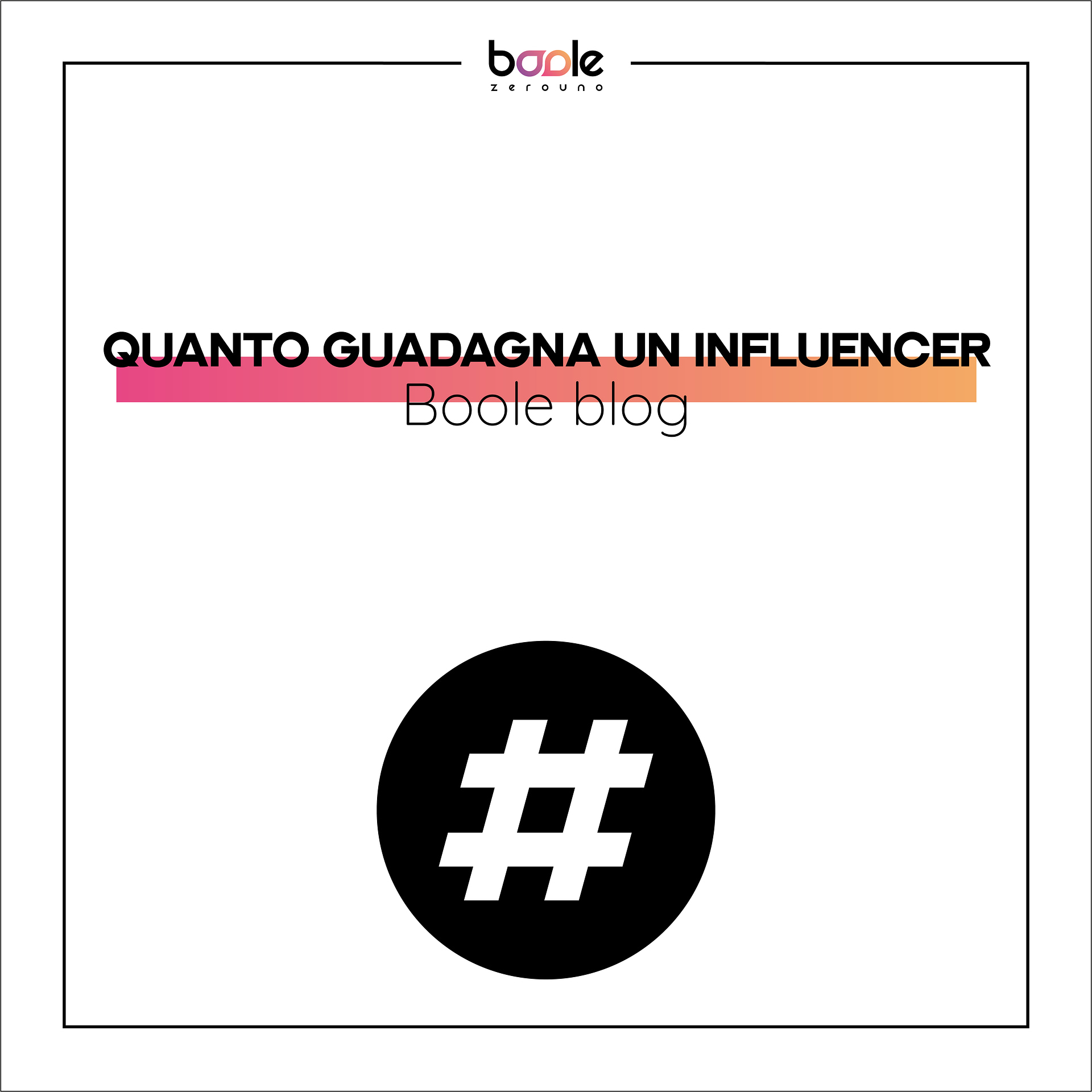 Quanto Guadagnano Gli Influencer In Italia Boole